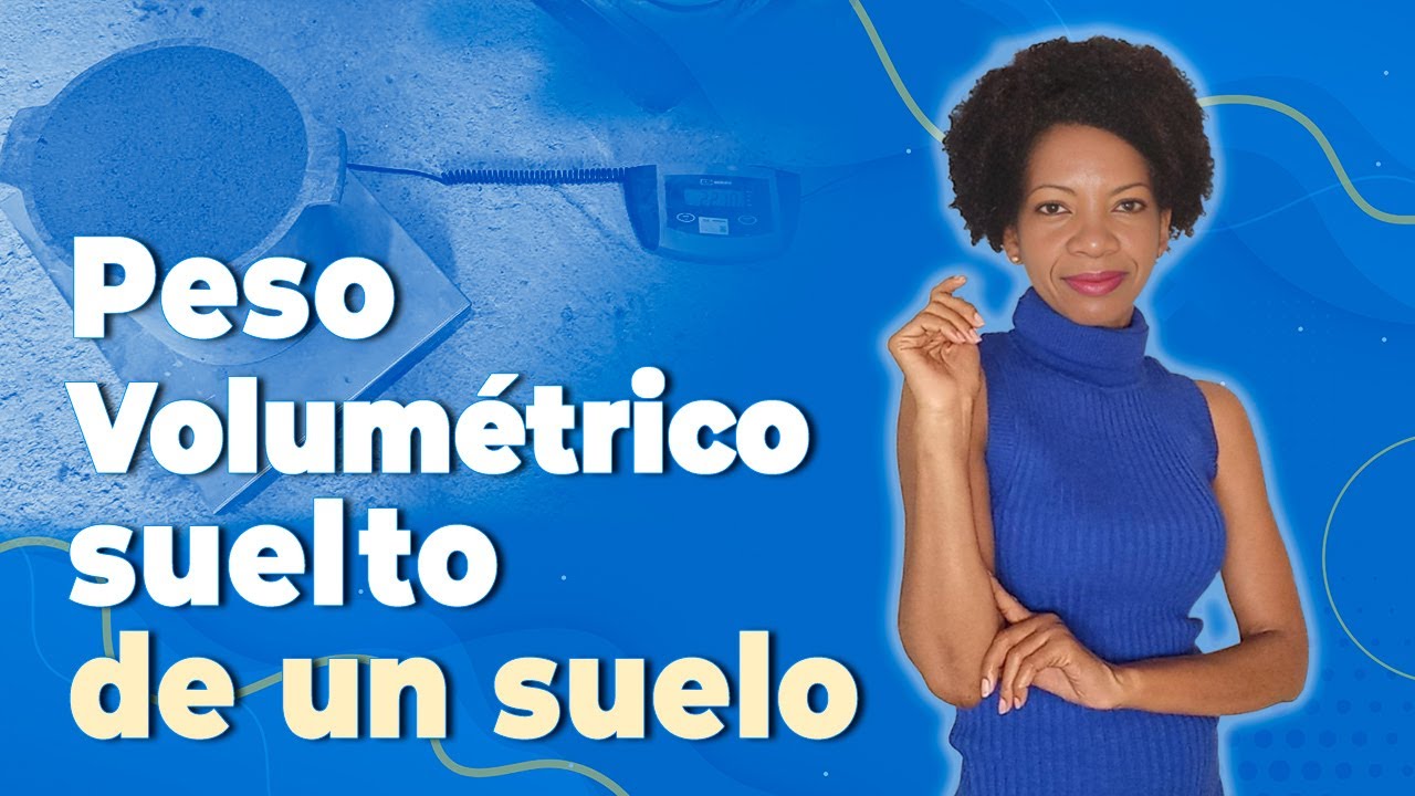 Peso volumétrico suelto