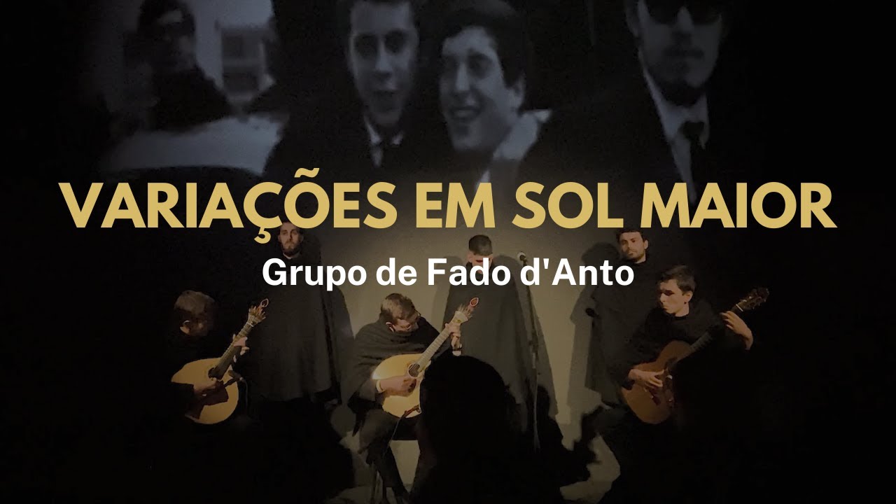 Variações em Sol Maior | Grupo de Fado d'Anto