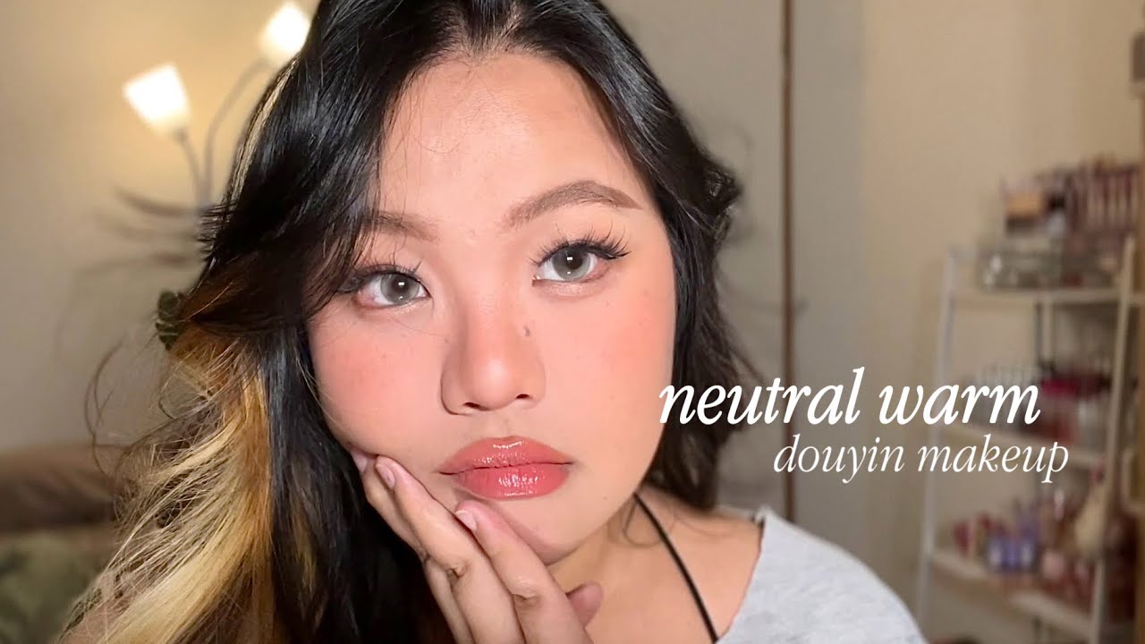 neutral warm douyin makeup for filipino features. 🫧