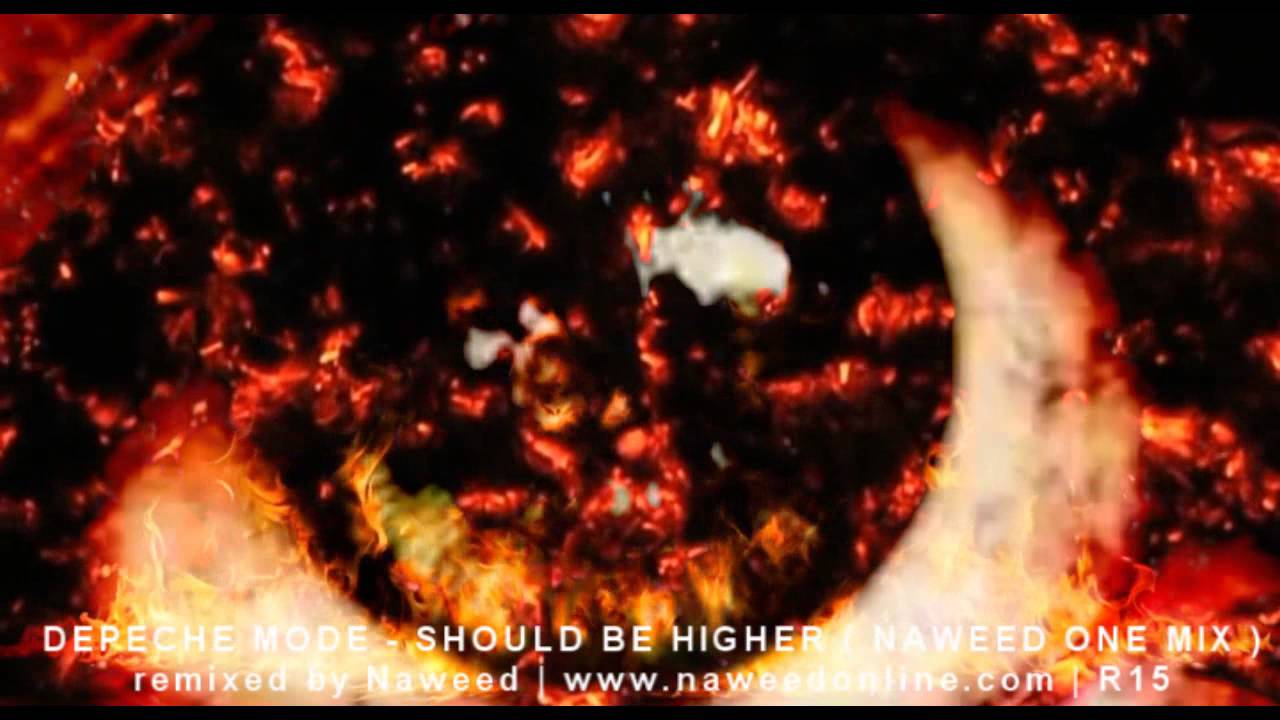 Depeche Mode - Should Be Higher (Naweed One Mix)