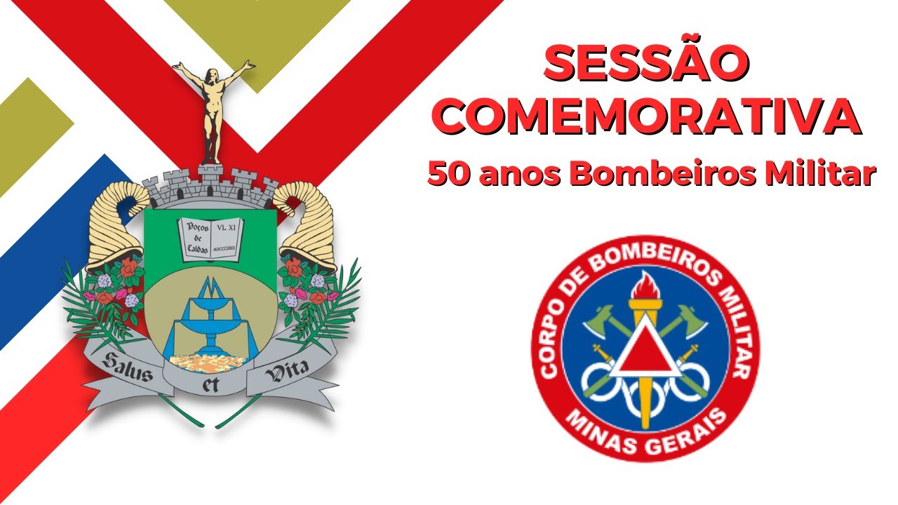 Sessão Comemorativa 50 anos Bombeiros Militar
