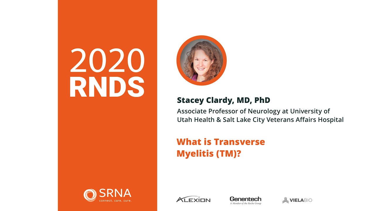 2020 RNDS | What is Transverse Myelitis (TM)?