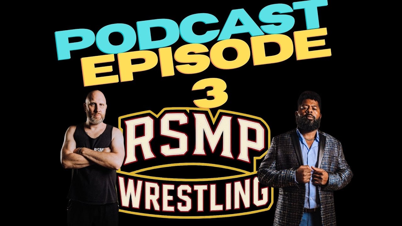 RSMP Wrestling Podcast EP:3 Dan DeMan - We talk tips and tricks for new wrestlers and history