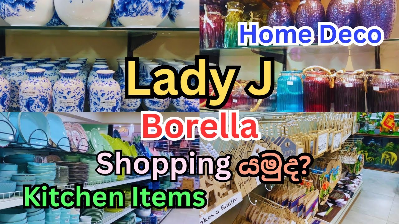 Lady J Borella | Shopping යමුද? |Kitchen Items | Home Deco