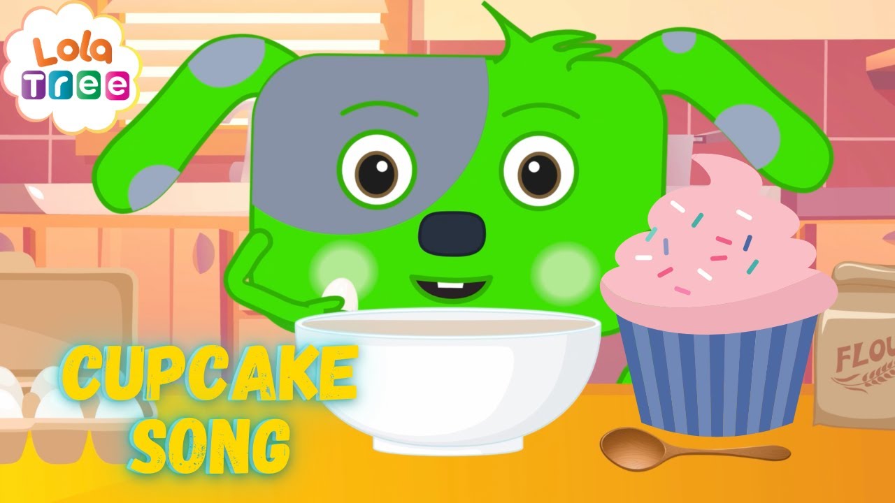 Cupcake Song| Kids Songs & Nursery Rhymes | Lola Tree Kids