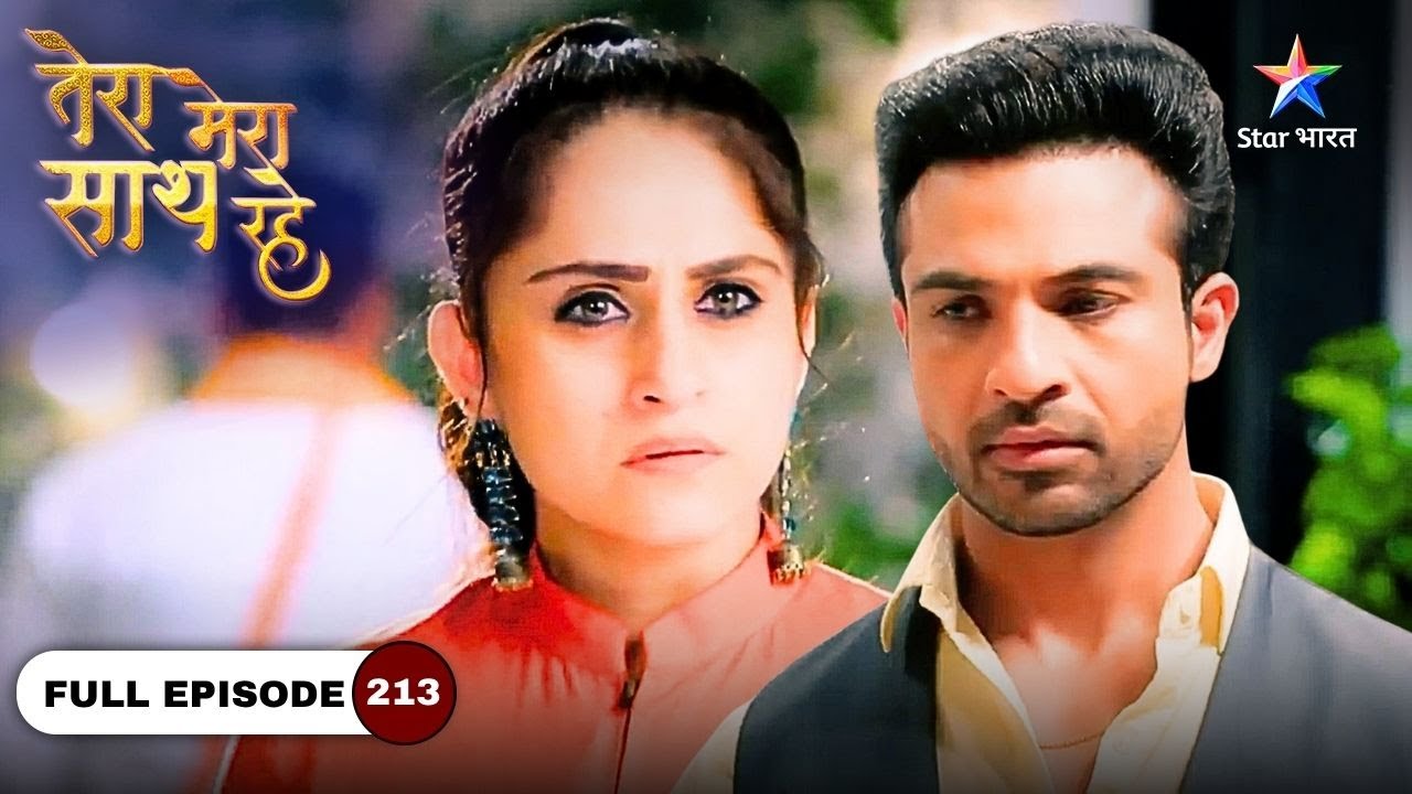 Tera Mera Saath Rahe | Gopika Ne Liya Ek Shocking Decision | FULL EPISODE-213 #starbharatdrama