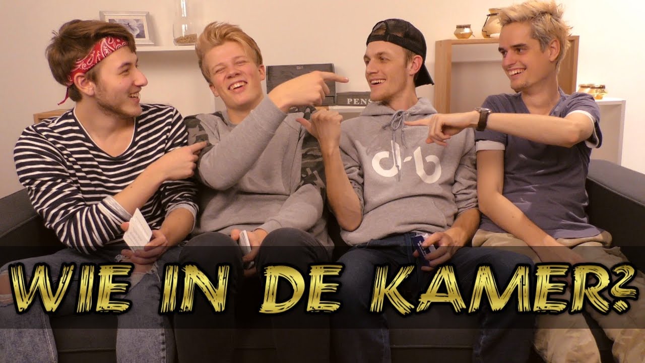 WIE IN DE KAMER?