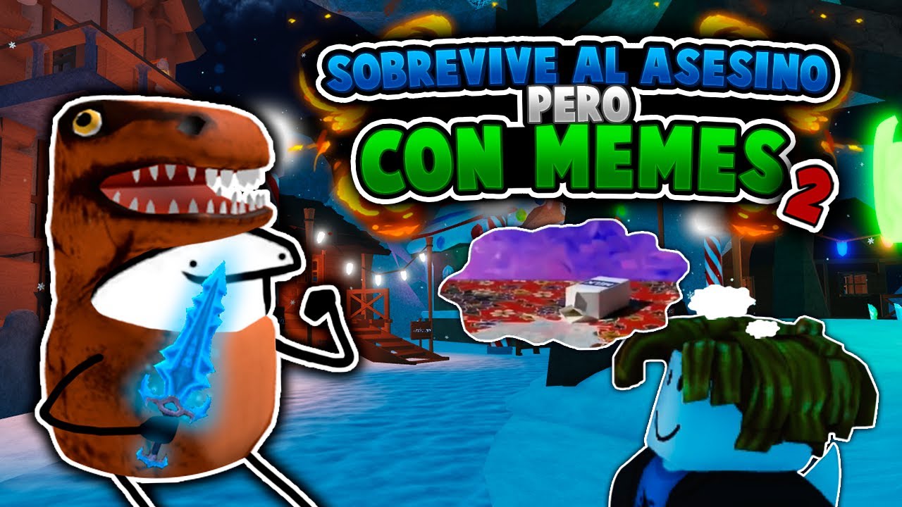 STK || Sobrevive al Asesino pero con Memes 2 #7 - Lo que pasó en navidad ⛄