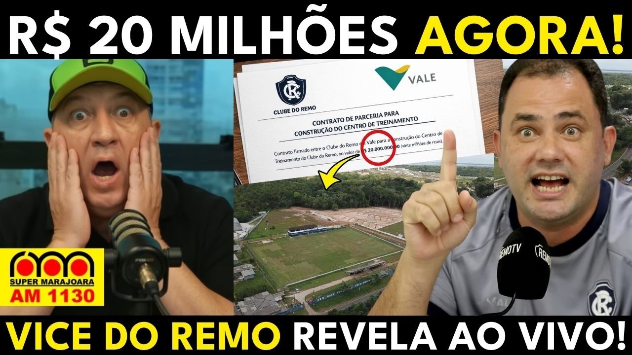 AO VIVO: Vice do Remo Solta BOMBA do CT! Agosto/2026, Obra da Vale e R$ 20 milhões na Mesa!