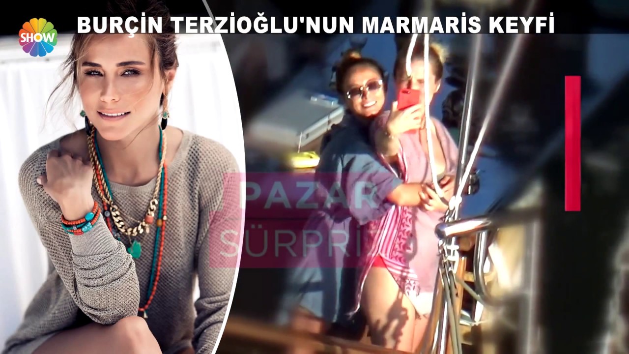 Burçin Terzioğlu'nun Marmaris keyfi