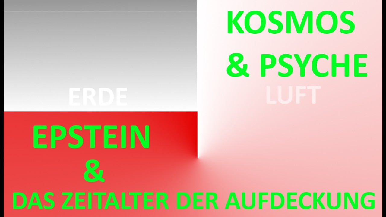 Kosmos & Psyche: Epstein und das Zeitalter der Aufdeckung