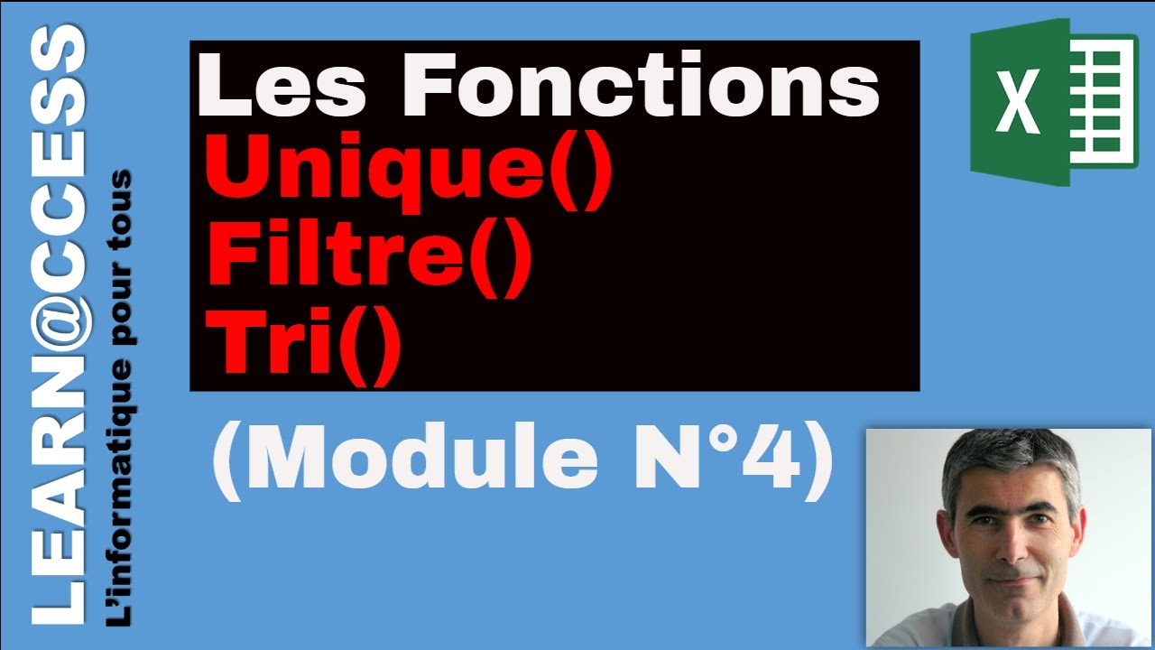 Excel - Fonction UNIQUE, TRI, FILTRE (Module 4)