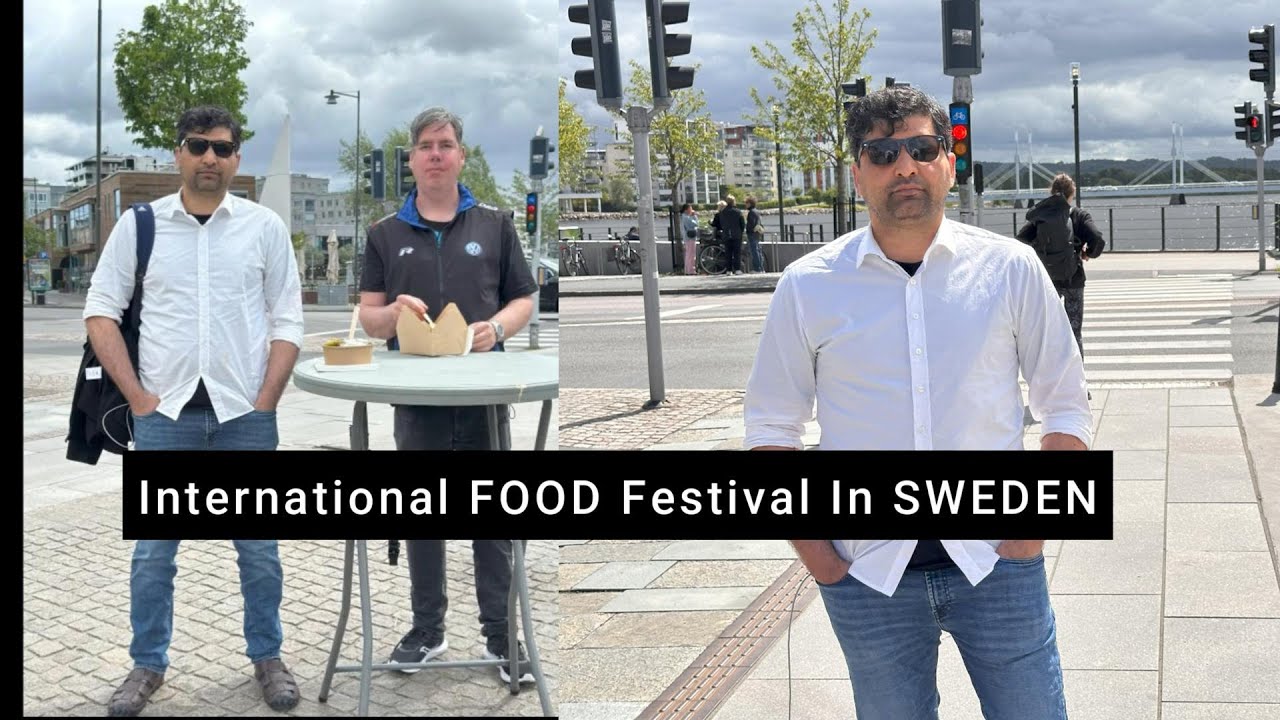 International Food Festival In SWEDEN ! #sweden #foodfestival #FOODFESTIVALINSWEDEN#FOOD #festival