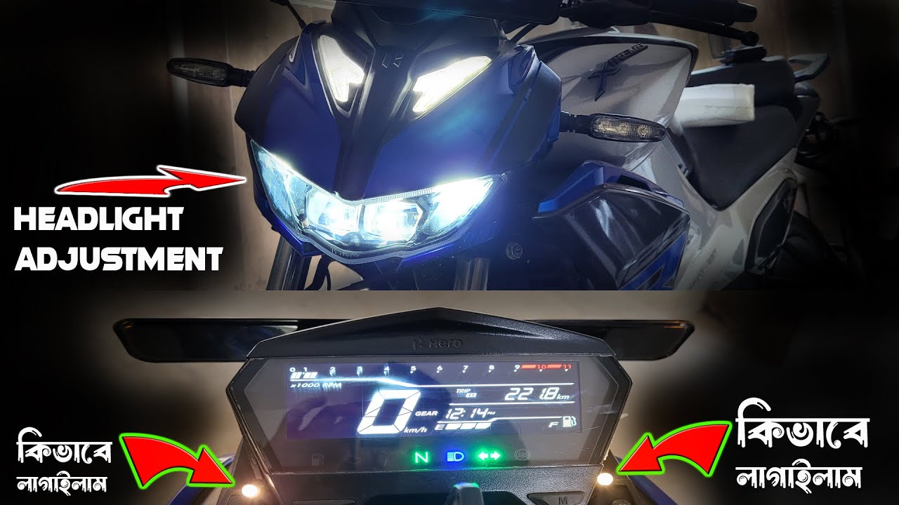 Hero Xtreme 125R headlight adjustment & indicator light modified | Hero Xtreme 125R bangla review