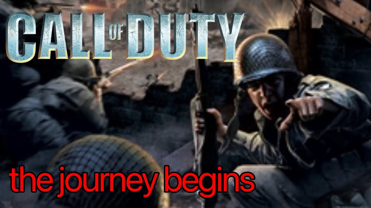 THE JOURNEY BEGINS | CALL OF DUTY 1 PC