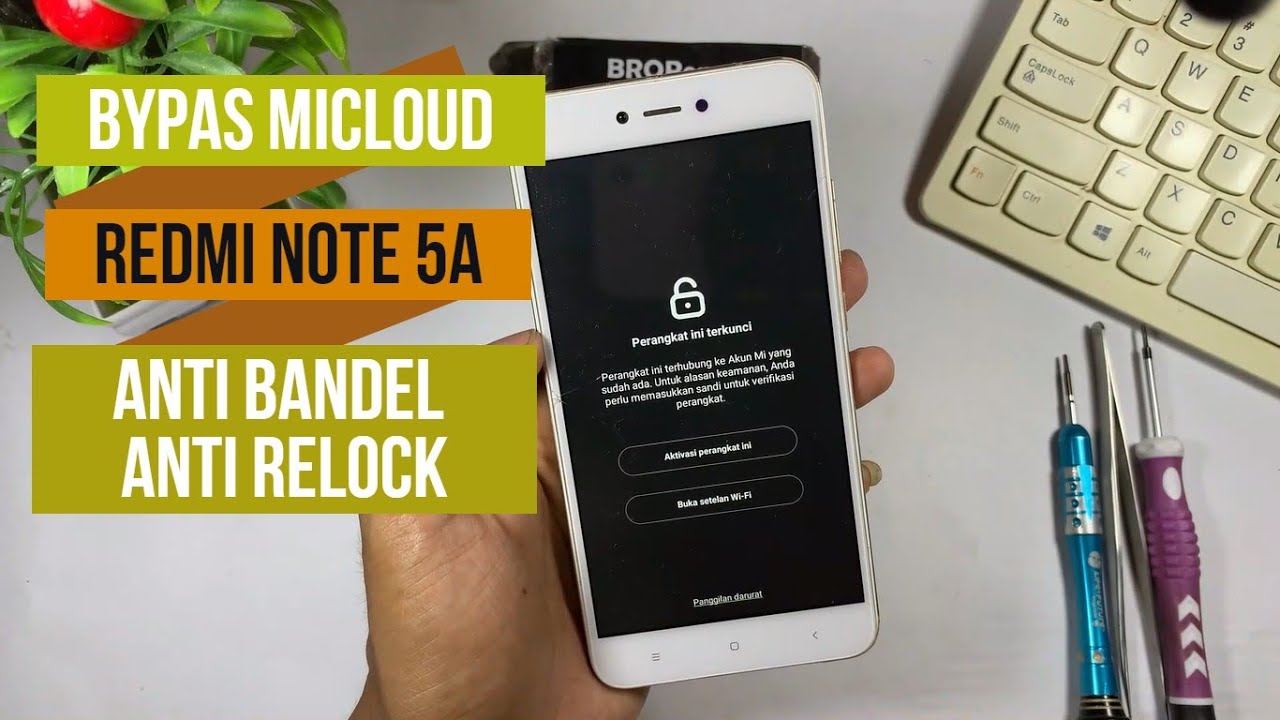 Unlock Bypass Micloud Redmi Note 5a MIUI 10 s.d MIUI 12 || redmi note 5a lupa akun mi
