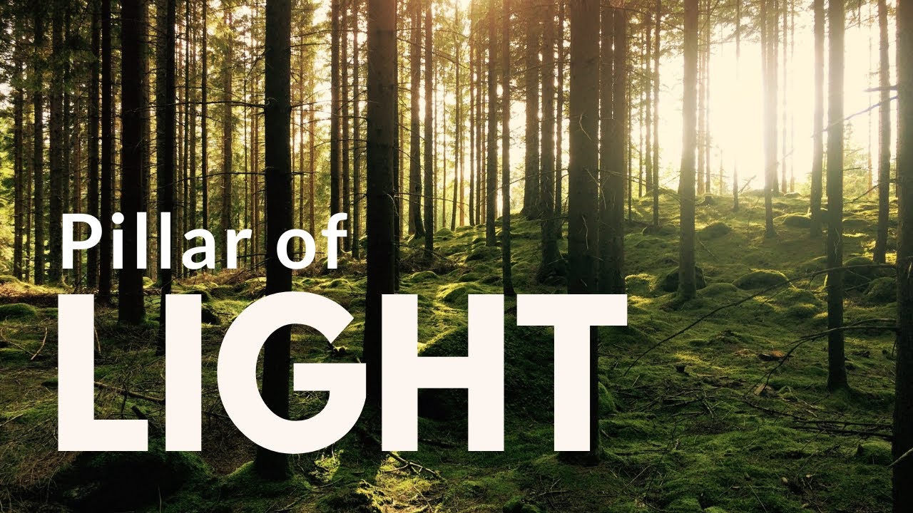Pillar of Light | #HearHim