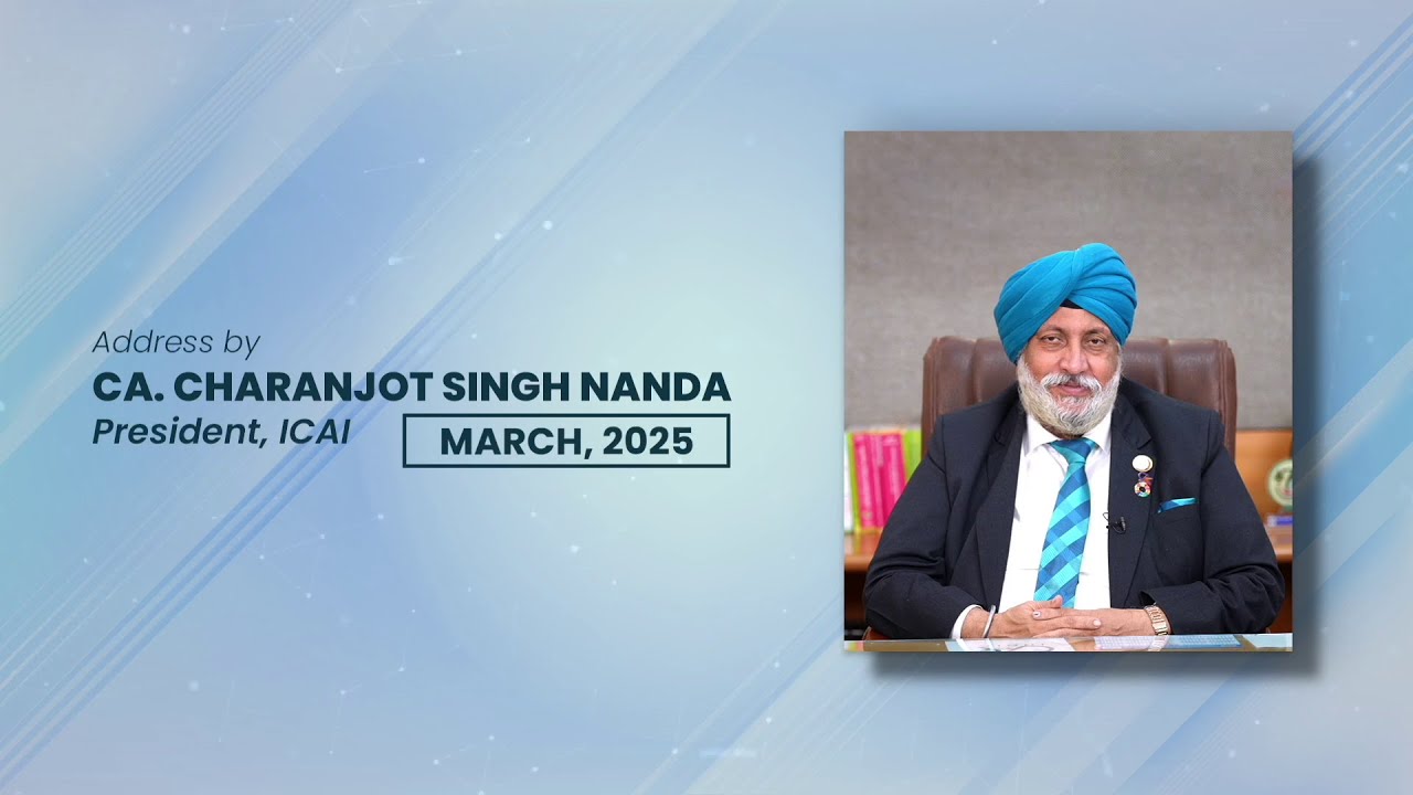 CA.Charanjot Singh Nanda,President-ICAI sharing recent Developments relating to Profession-March 25