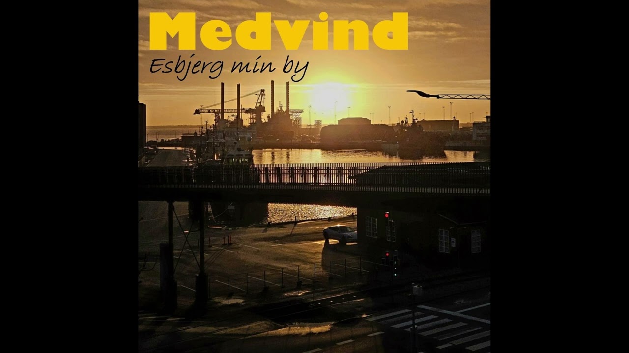 Medvind - Esbjerg min by