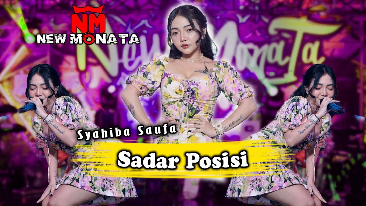 SYAHIBA SAUFA - SADAR POSISI (OFFICIAL MUSIC VIDEO) | NEW MONATA