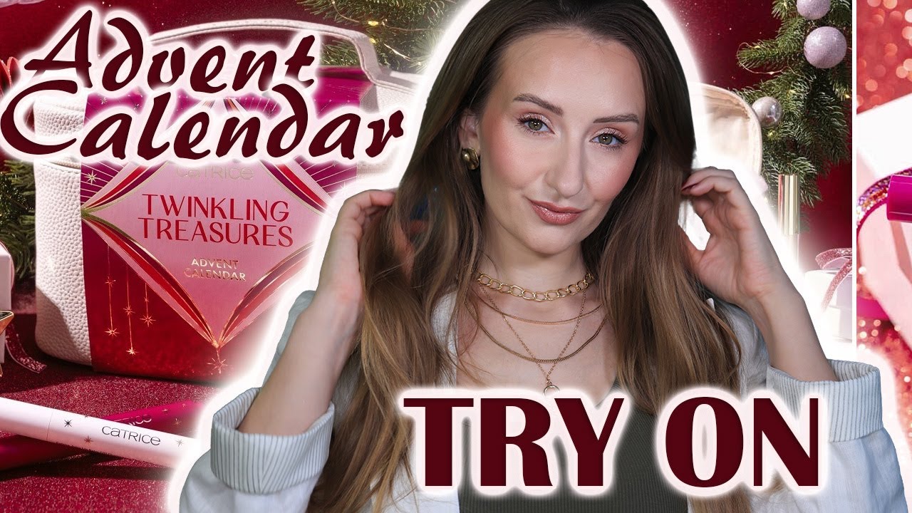 Catrice Twinkling Treasures Try ON! Advent Calendar 2025 🤩