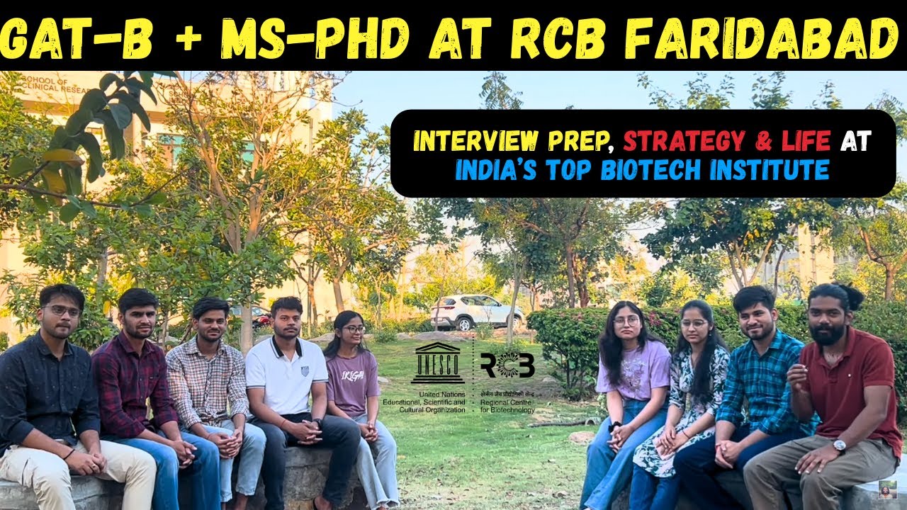 🧬 GAT-B to RCB Faridabad | MS-PhD Interview Strategy + Campus Life ft. Students