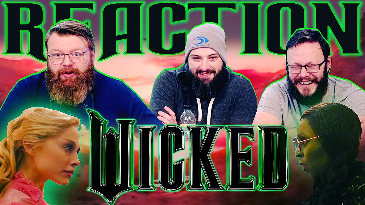 Wicked - MOVIE REACTION!!