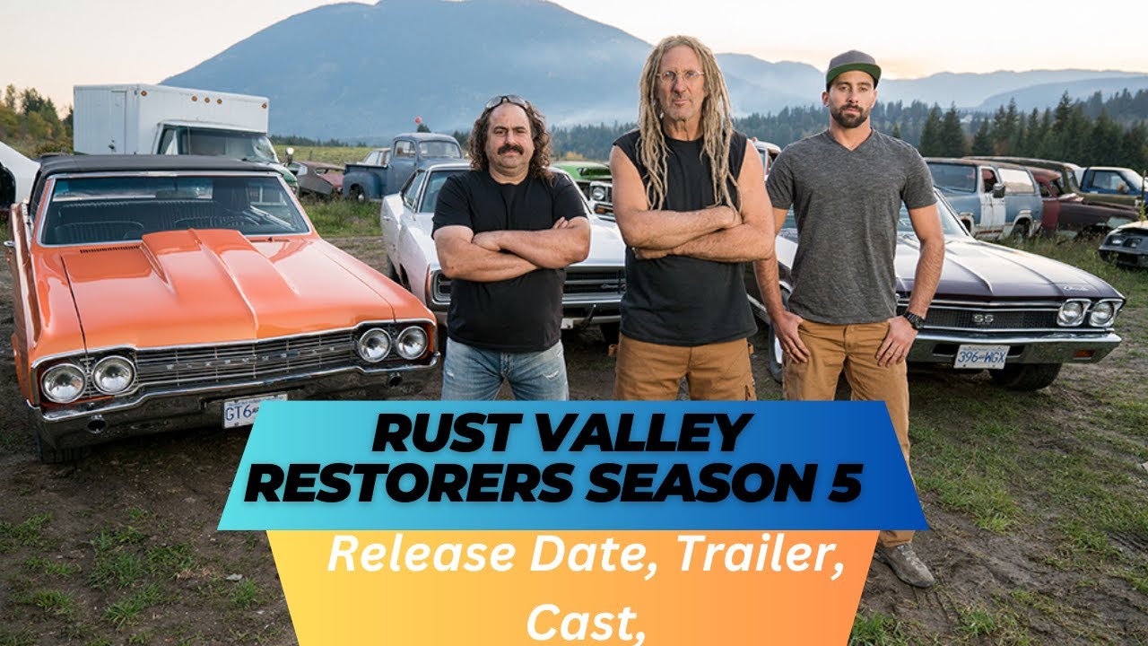 Rust Valley Restorers Season 5 Release Date | Trailer | Cast | Expectation | Ending Explained