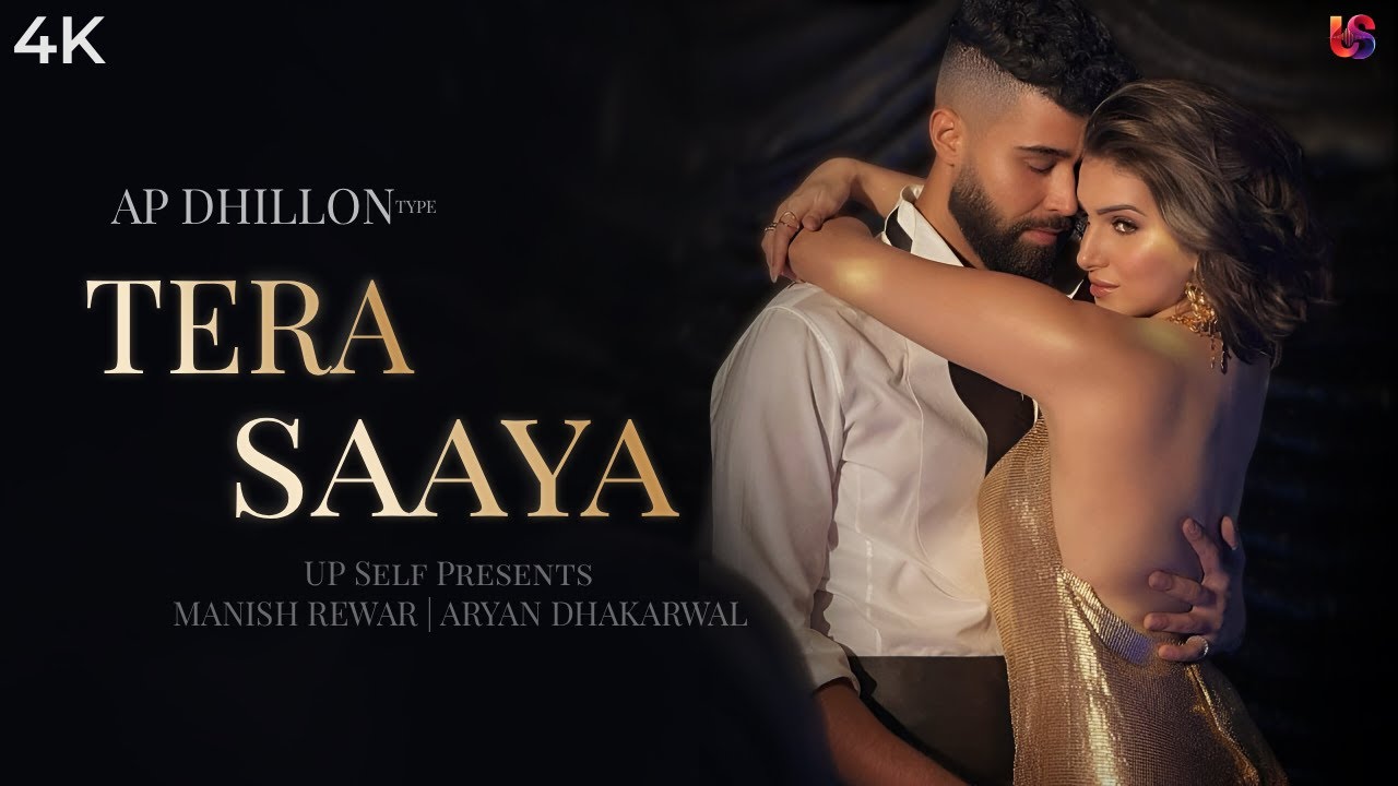 TERA SAAYA - TARA SUTARIA | AP DHILLON ( OFFICIAL MUSIC VIDEO ) | UPSELF PRESENTS