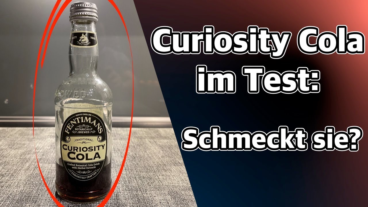 Curiosity Cola - die kurioseste Cola der Welt im Test!