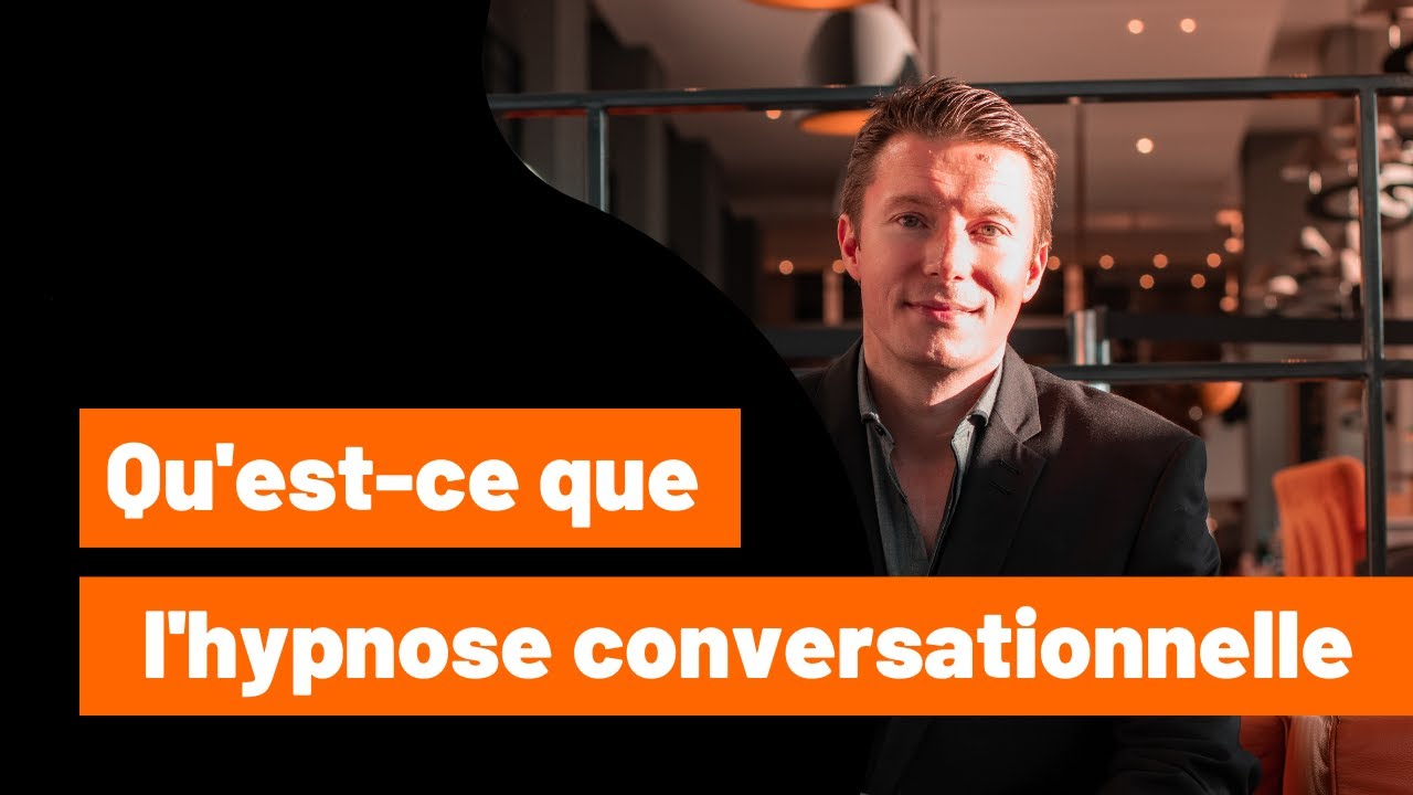 Qu'est-ce que l'hypnose conversationnelle ?