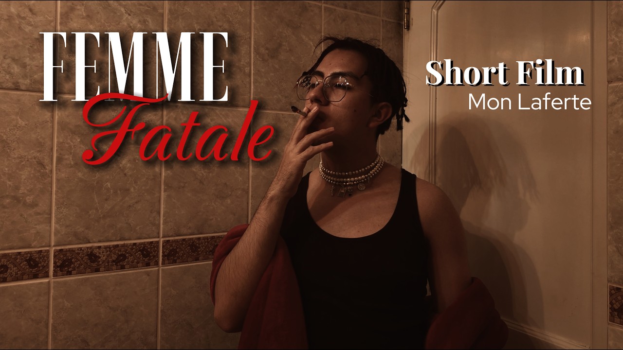¿Así se siente el álbum FEMME FATALE de MON LAFERTE? (Short Film)