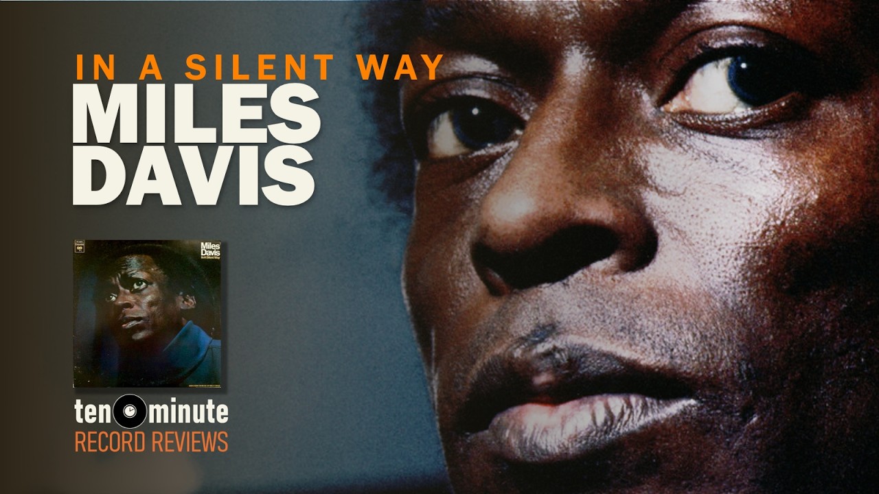 Miles Davis - In A Silent Way (Episode 15)