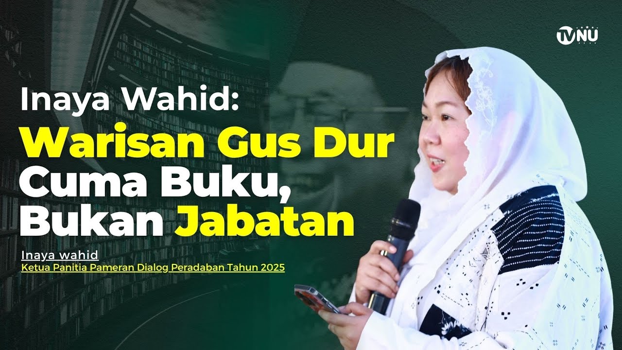 Inaya Wahid: Warisan Gus Dur Cuma Buku, Bukan Jabatan 