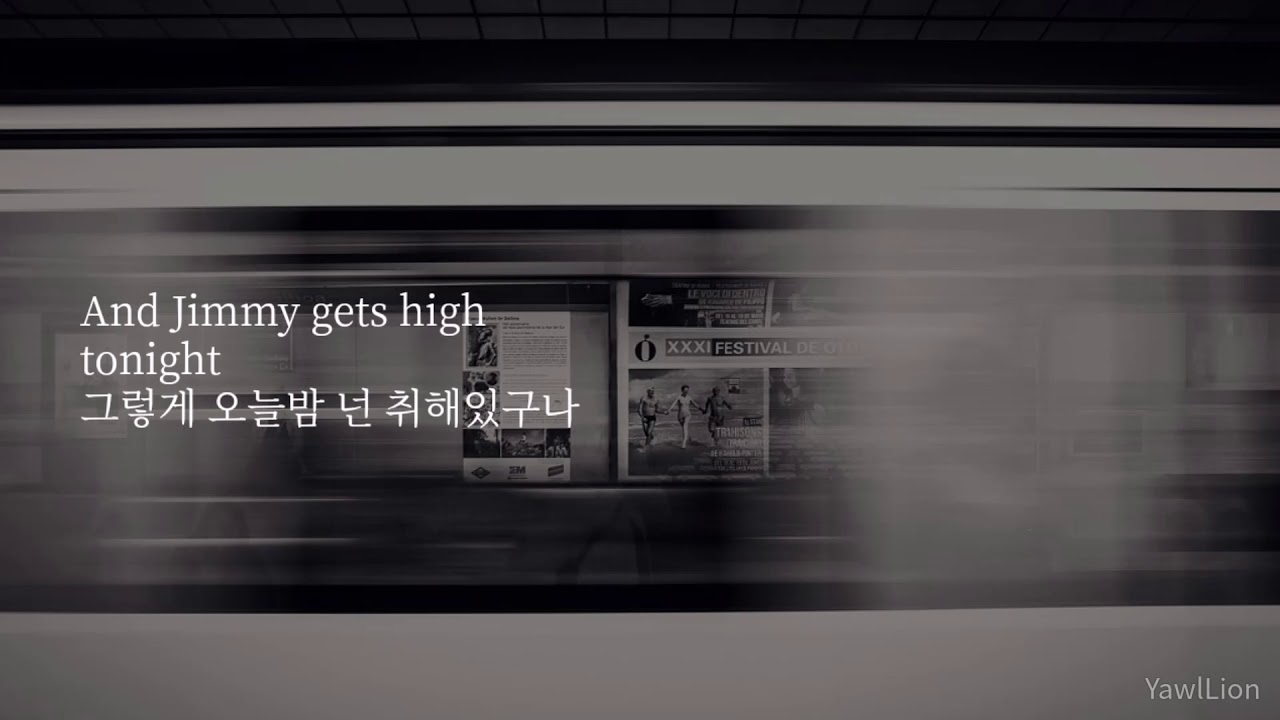 Daniel Powter - Jimmy Gets High [한글자막/해석/가사]
