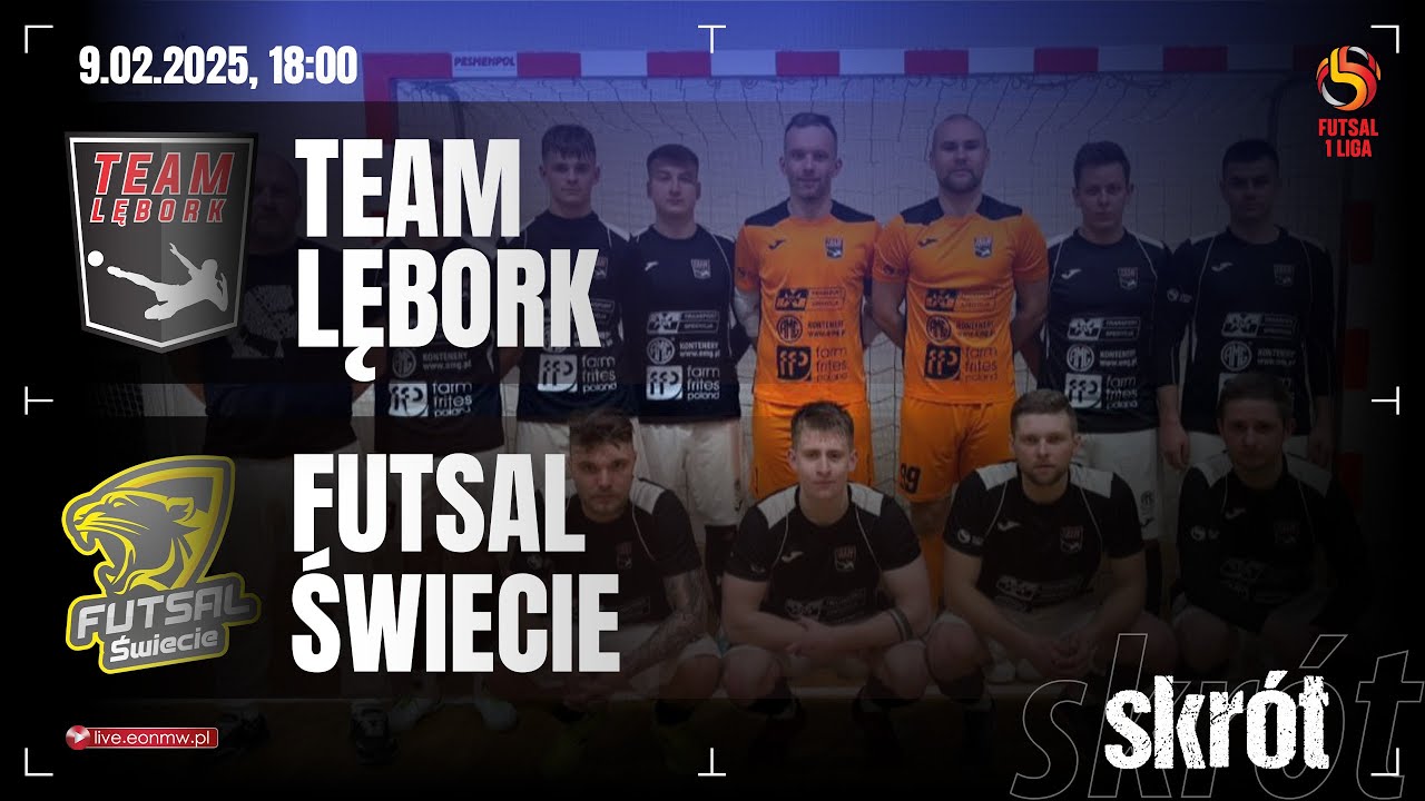 🔴 Team Lębork - Futsal Świecie ⚽️ skrót | 1 Polska Liga Futsalu