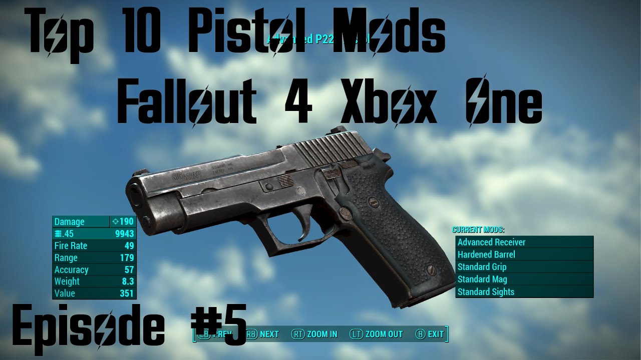 Top 10 Pistol Mods Fallout 4 Xbox One (XB1) Episode #6 #Fallout4 #Fallout4Mods #Fallout4Top10