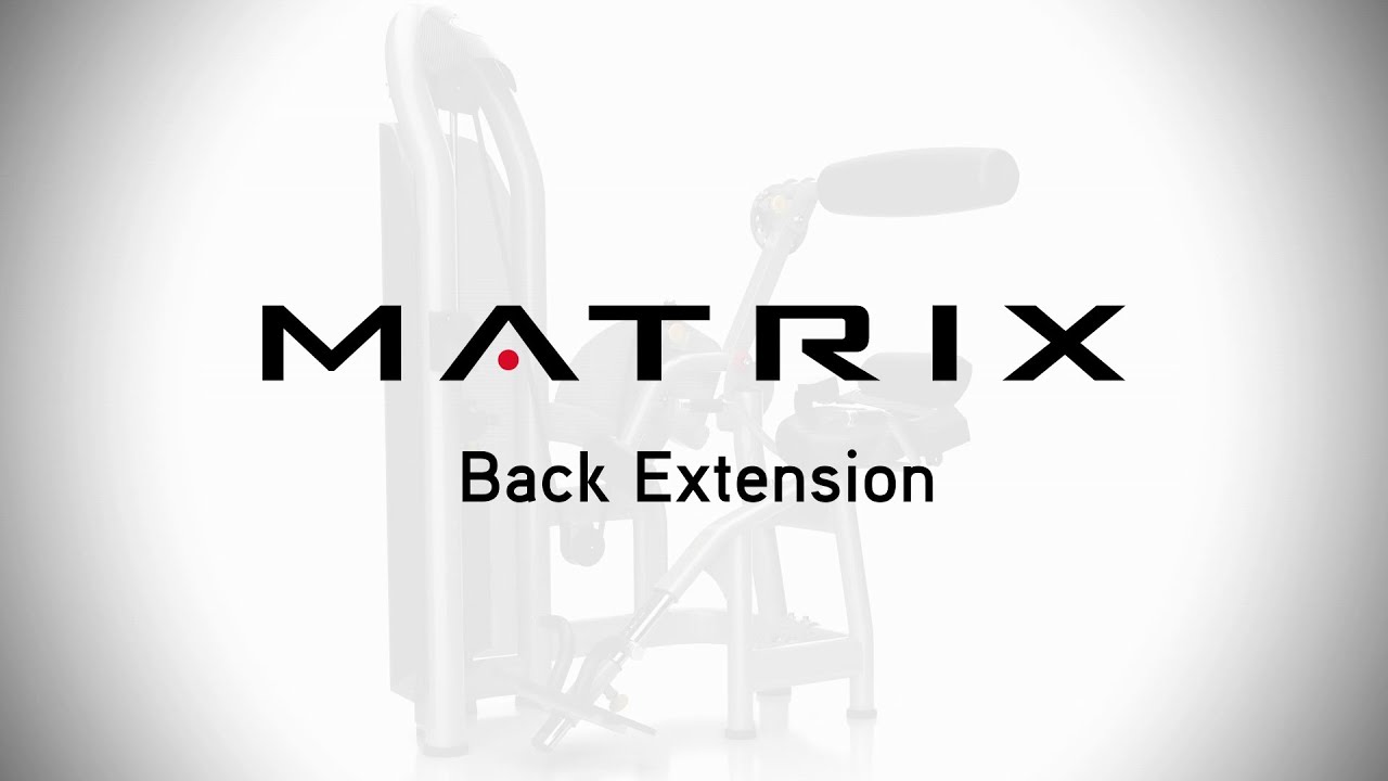 Aura Series | Back Extension | Setup & Movements | Matrix Fitness