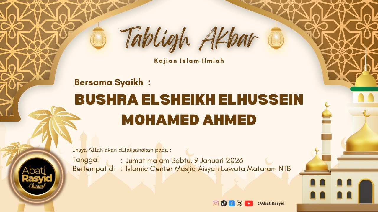 LIVE | TABLIGH AKBAR | SYAIKH BUSHRA ELSYEIKH ELHUSSEIN MOHAMED AHMED