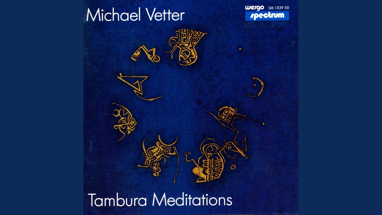 Tambura Meditation, Pt. I