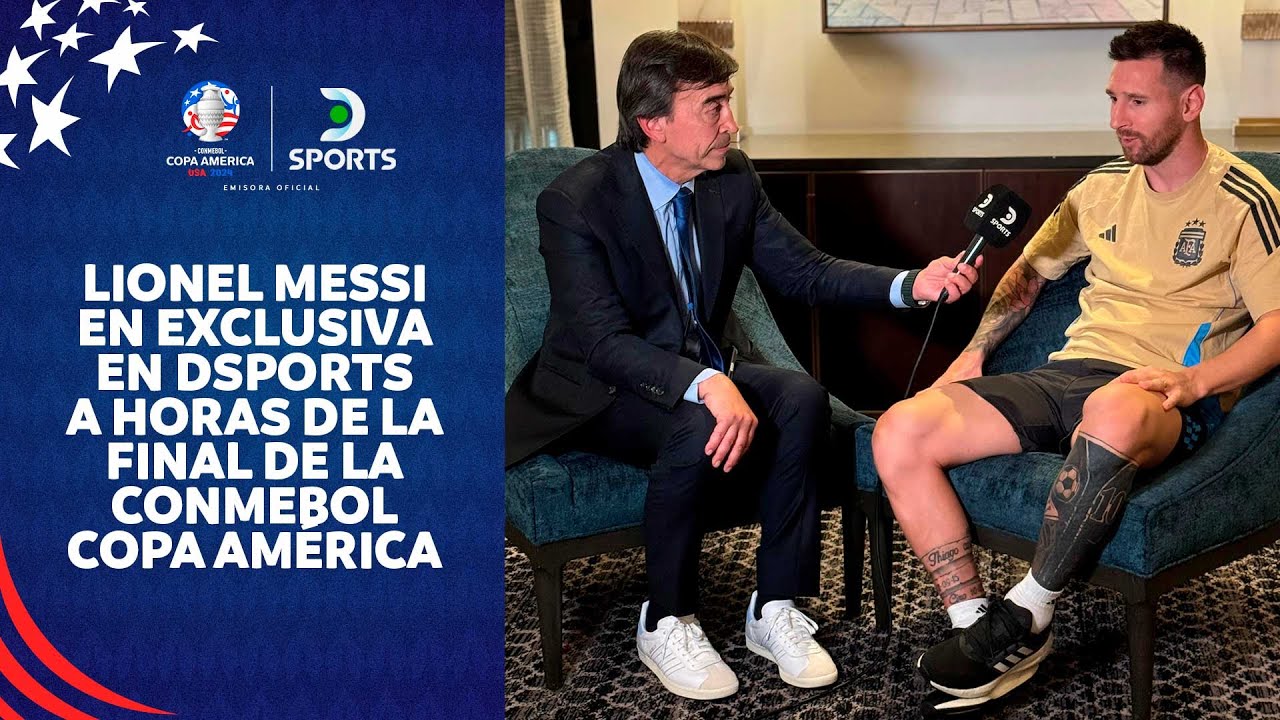 🚨 #MESSI EN EXCLUSIVA POR #DSPORTS: la final con #Colombia, la despedida a #DiMaría y mucho más 🏆🇦🇷