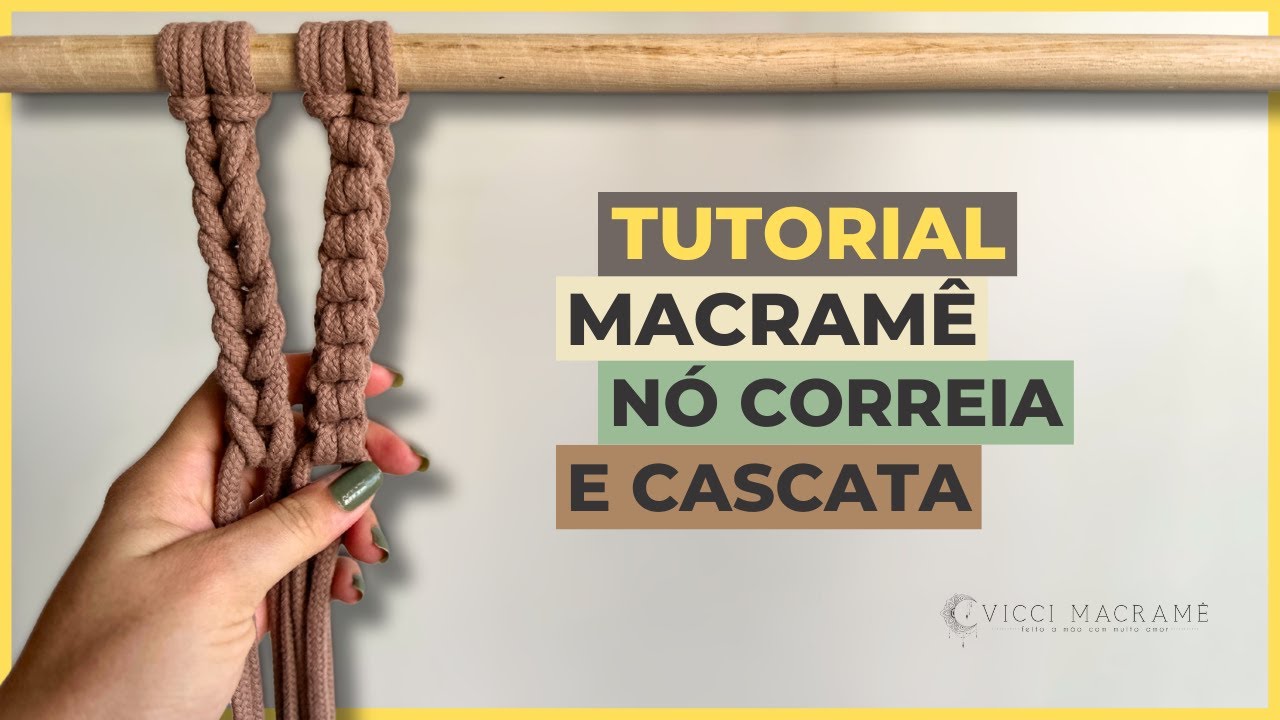 MACRAME PARA INICIANTES | TUTORIAL NÓ QUEDA INFINITA OU CASCATA