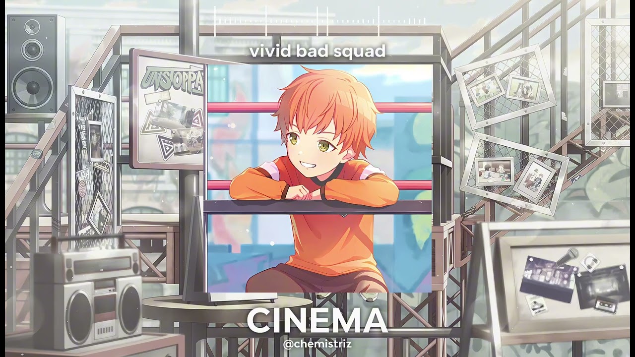 VBS - CINEMA (slowed + reverb/daycore)