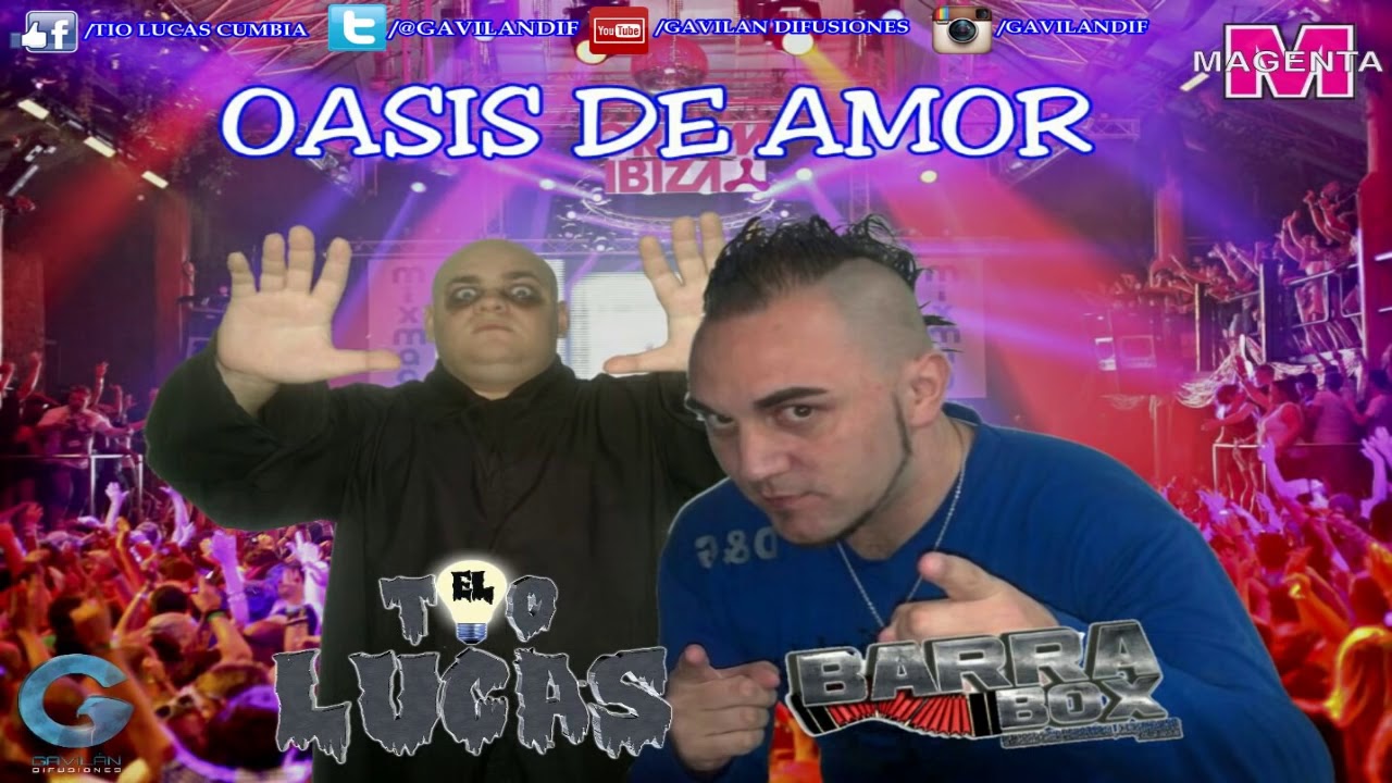 OASIS DE AMOR - BARRABOX FT EL TIO LUCAS