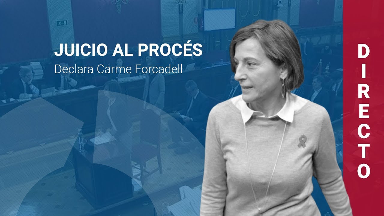 Carme Forcadell declara en el juicio al procés (26/02/2019, tarde)