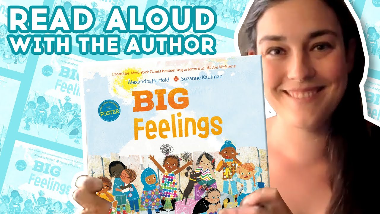 Big Feelings - Read Aloud With Author Alexandra Penfold | Brightly Storytime Together