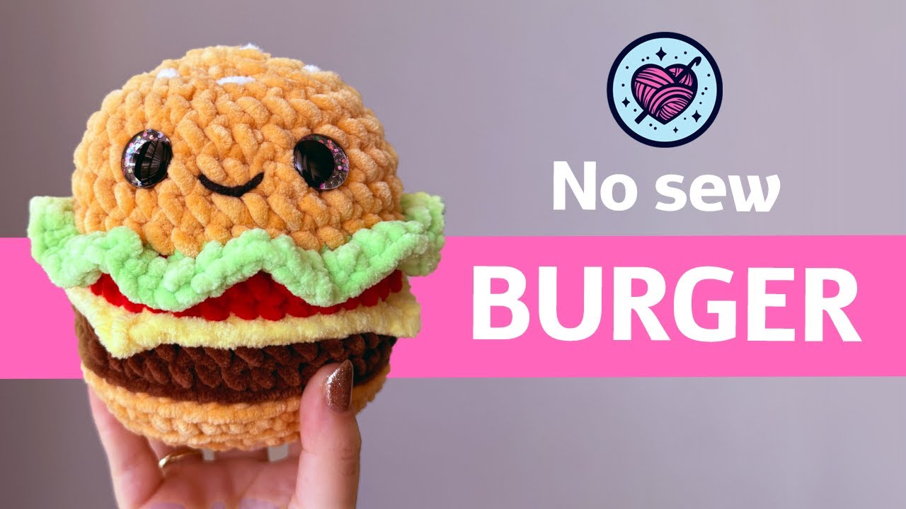 🍔 NO SEW Free Burger Amigurumi Tutorial🍔 | Step by step Crochet Plushie | Lala Crochet Boutique