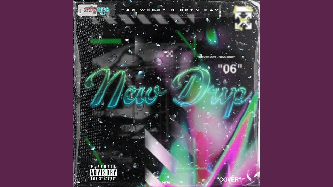 New Drip (feat. Cptn Cav)