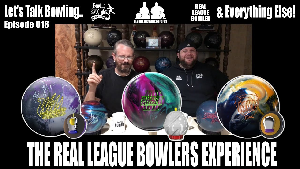 The RLB Experience 018 - STORM Phaze 3, ROTO GRIP Wild Streak & MVP Pearl Previews & More!