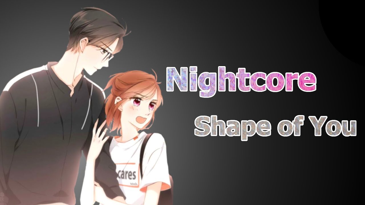 Nightcore - Shape of You (German Ver.)